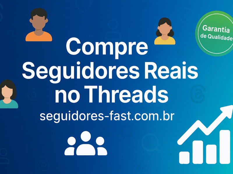 Melhor Site para Comprar Seguidores no Threads